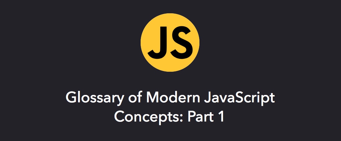 Modern JavaScript Concepts