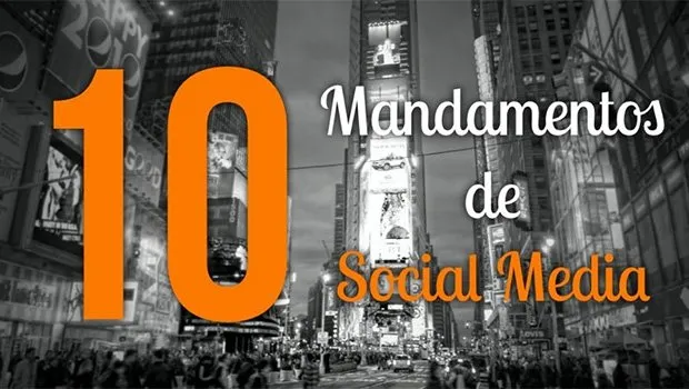10 Mandamentos de Social Media