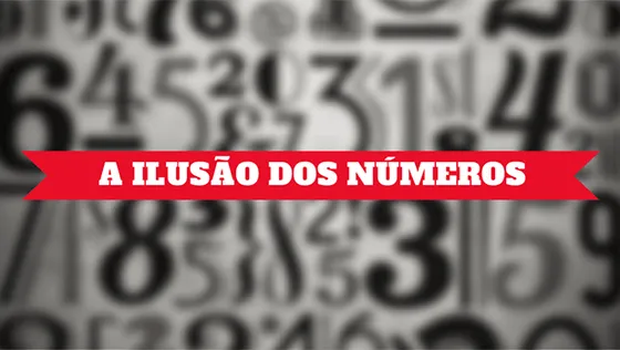 A ilusão dos números (métricas e KPIs)