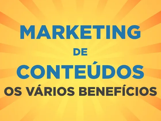 Os vários benefícios do Marketing de Conteúdos