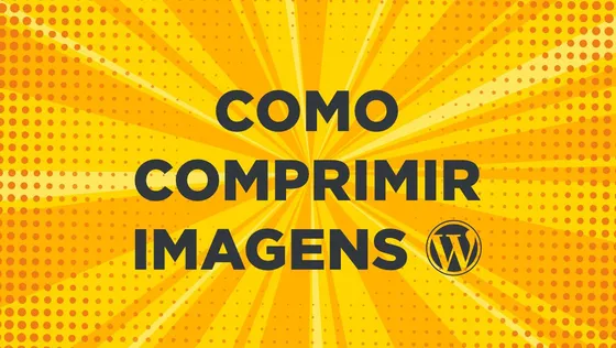 Como comprimir imagens WordPress (no Ubuntu)