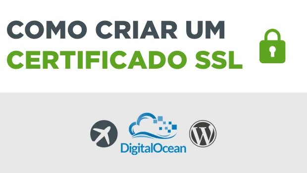 Como passar para HTTPS - blog Wordpress com DigitalOcean (e ServerPilot)